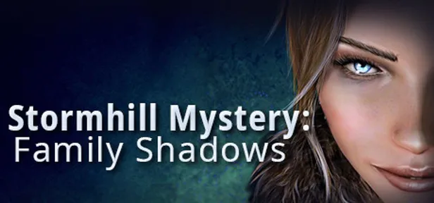 Stormhill Mystery: Family Shadows cover art